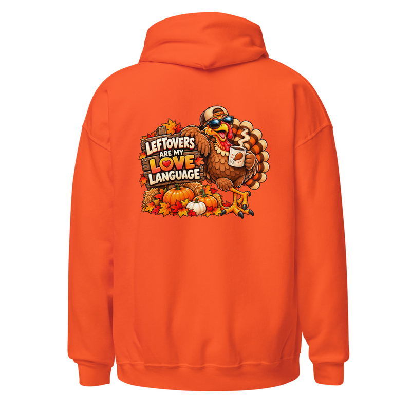 Leftovers are my Love Language Unisex Hoodie – S, Orange