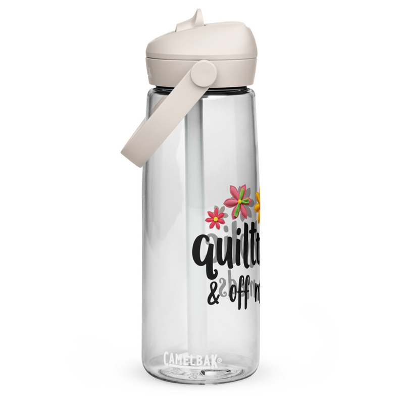 Flip straw water bottle - Quiltaholic & Off My Meds