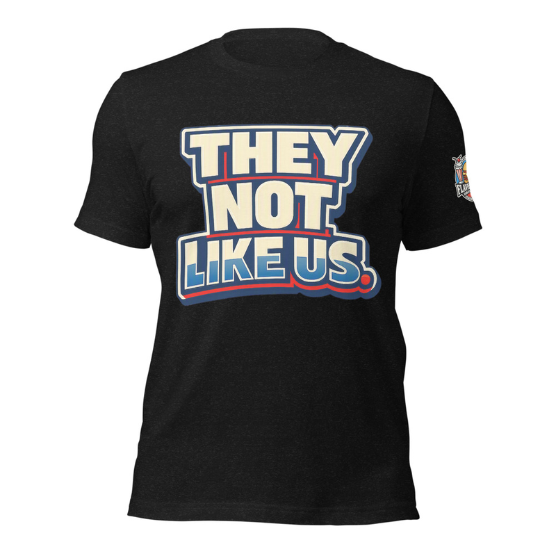 They Not Like Us
