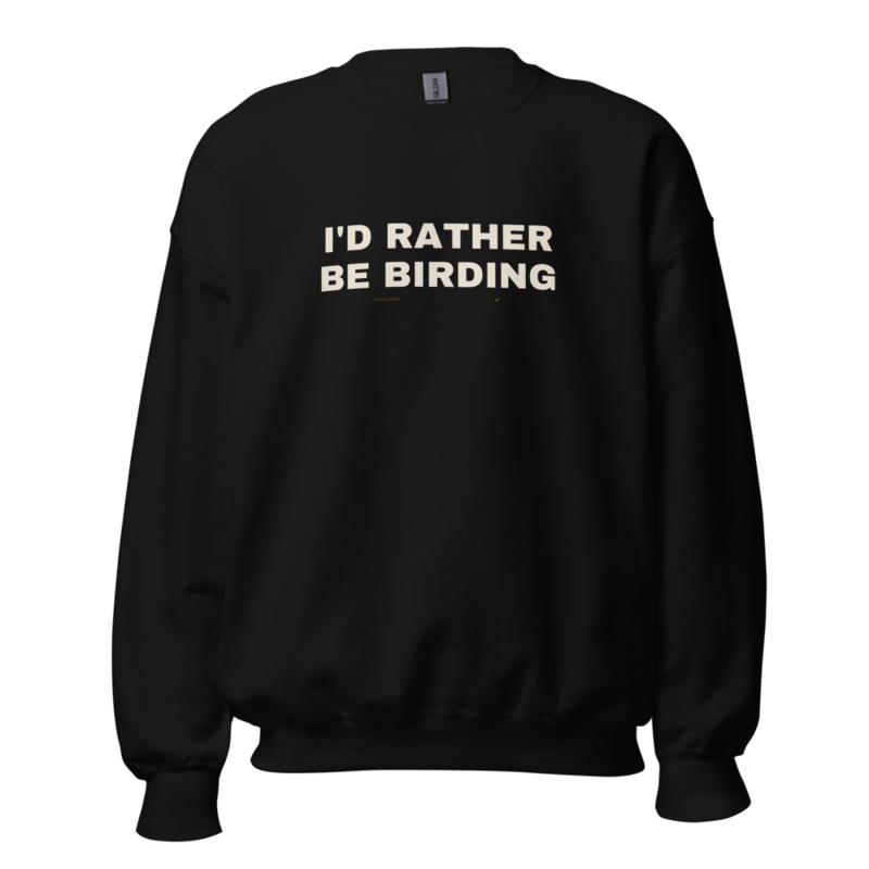 I'D RATHER BE BIRDING Crewneck mockup