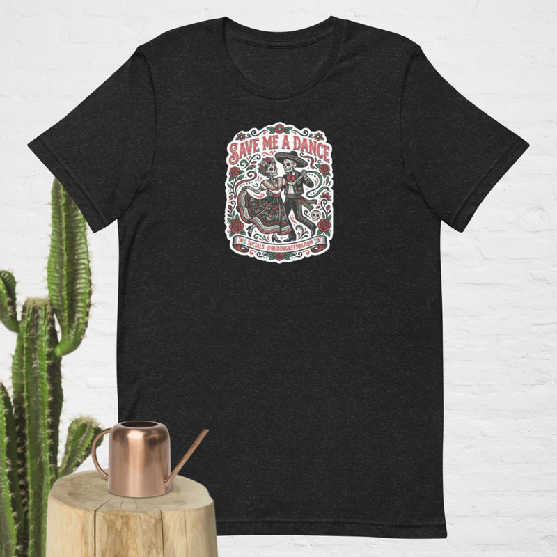 Save Me A Dance - Unisex t-shirt