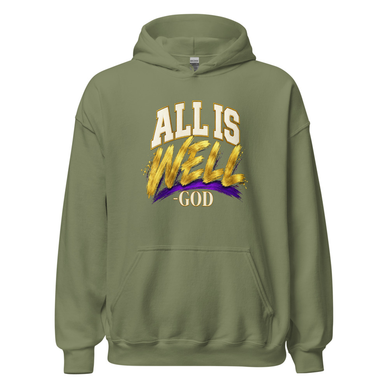 ALL IS WELL -GOD Hoodie