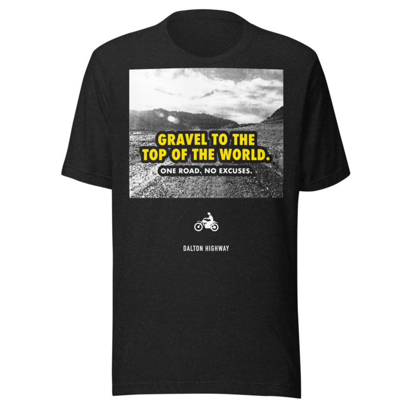 Alaska · Gravel to the Top of the World Tee