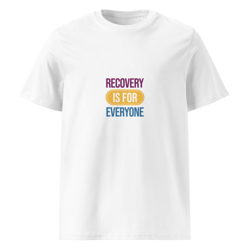 Recovery Is For Everyone Unisex T-Shirt