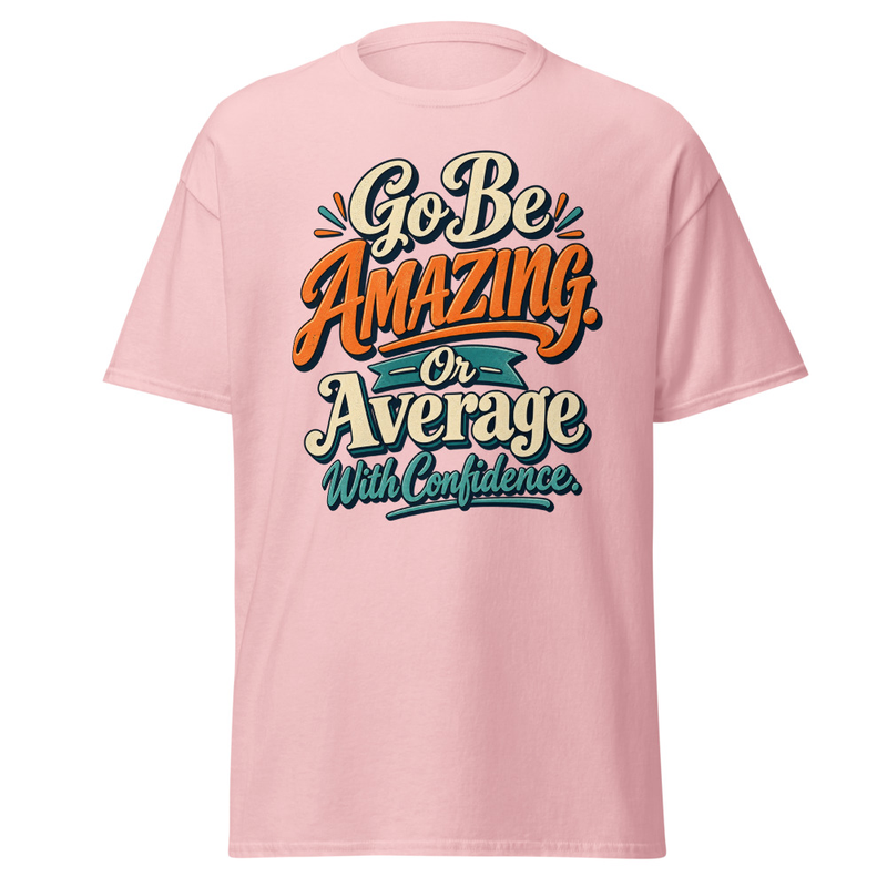 Be Amazing - Unisex classic tee – S, Light Pink