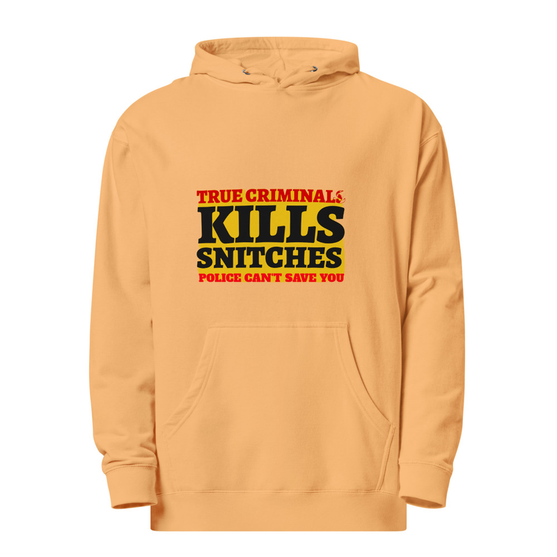 True Criminals Kills Snitches Hoodie(Yellow)