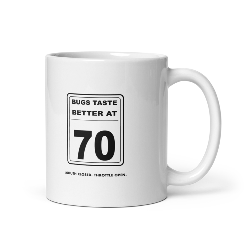 Bugs Taste Better at 70 Mug