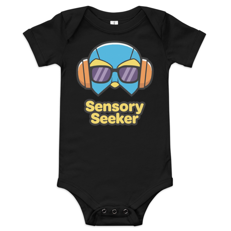 Baby "Sensory Seeker" Onesie | Neurodivergent Infant Bodysuit | Bella+Canvas 100B