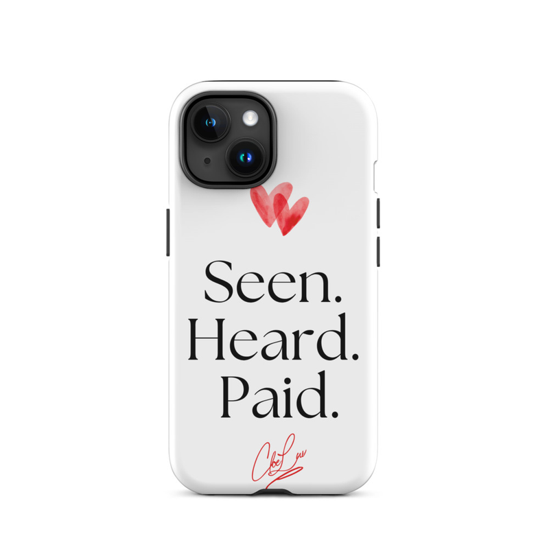 Seen. Heard. Paid. Iphone Case – iPhone 15, Matte