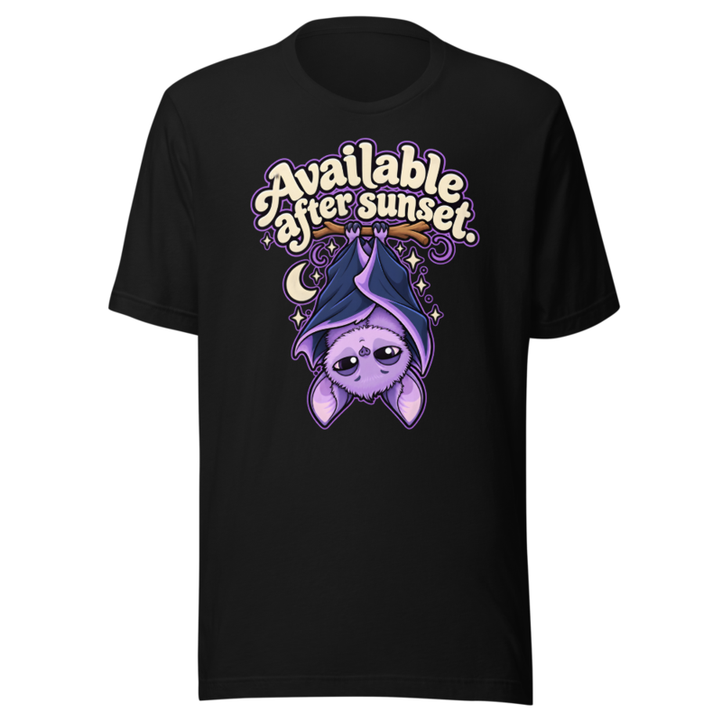 Available after sunset Tee