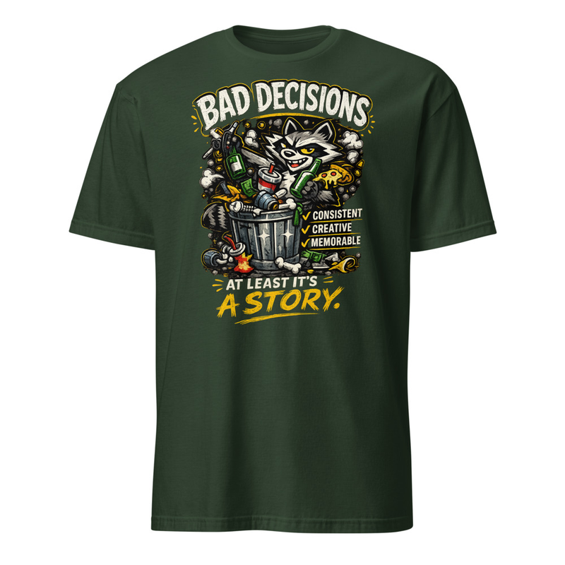 Bad Decisions Tee Shirt – Image 4