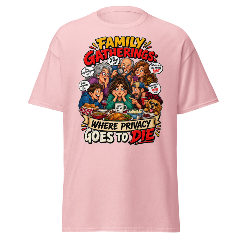 Family Privacy - Unisex classic tee – S, Light Pink