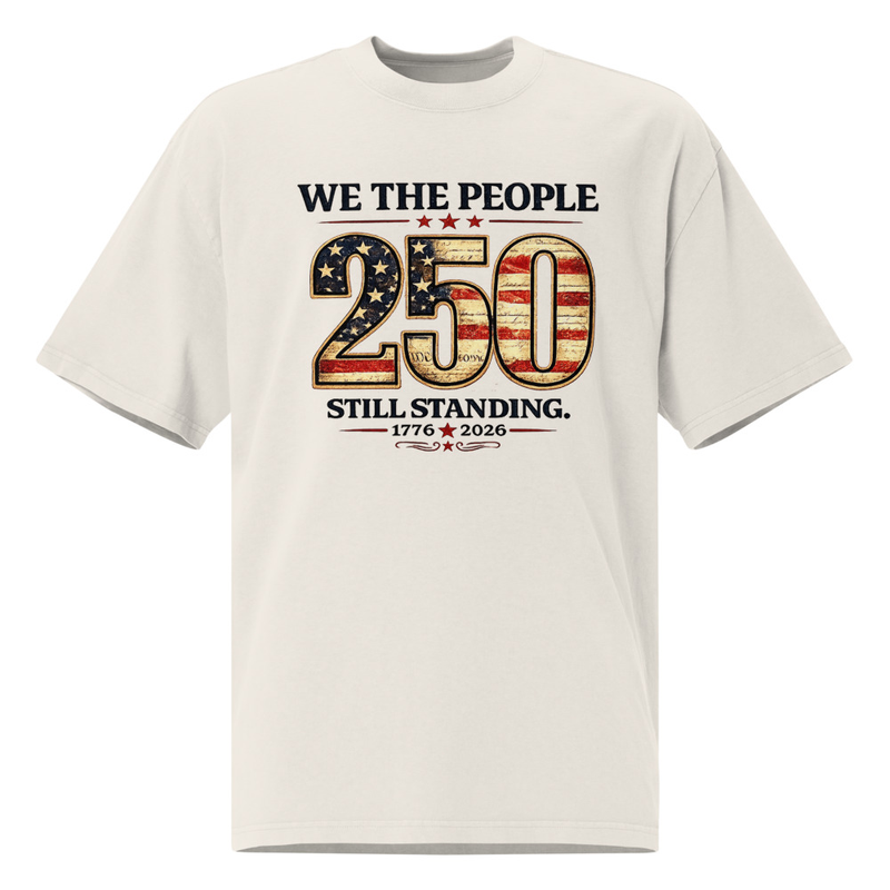 250th - We The People