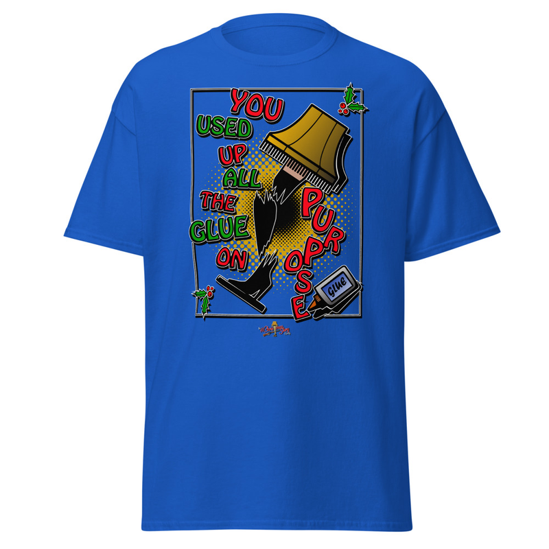"You Used Up All the Glue... On Purpose! T-Shirt" A Christmas Story Family Limited Edition – S, Royal