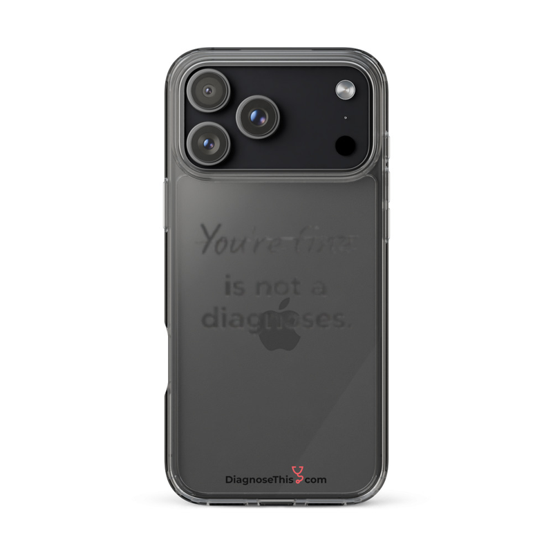 iPhone® - You're fine is not a diagnosis. – iPhone 17 Pro Max