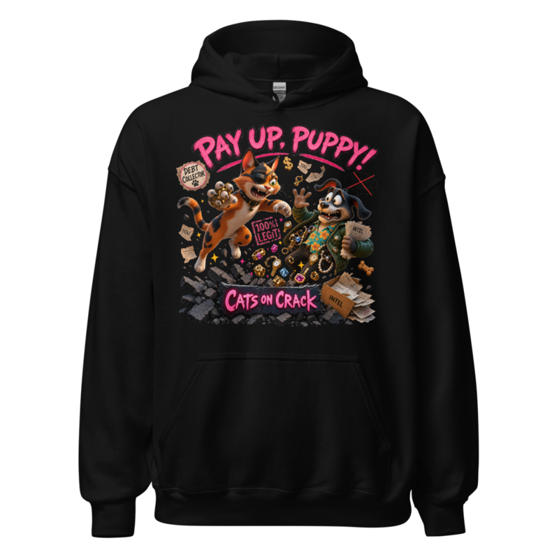 Pay Up Puppy Hoodie