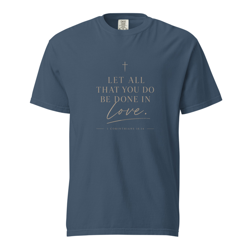 1 CORINTHIANS 16:14 T-shirt 1717 — image 6