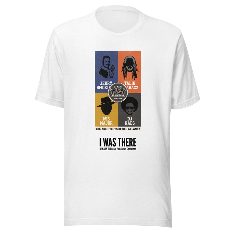 "I Was There" Old Skool Sunday at Spaceman - Old Atlanta T-Shirt