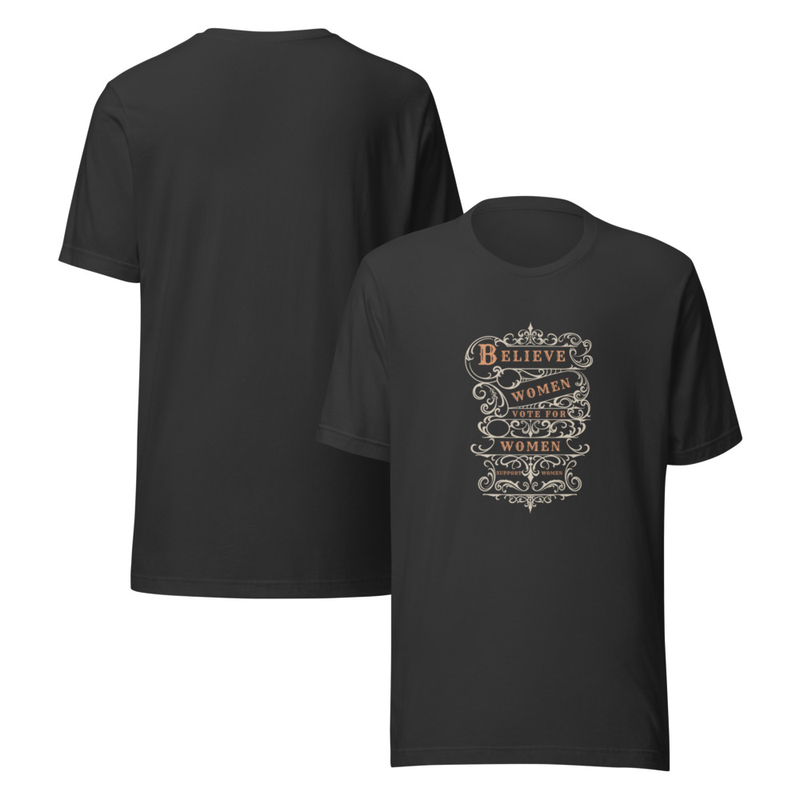 Believe Women Unisex t-shirt