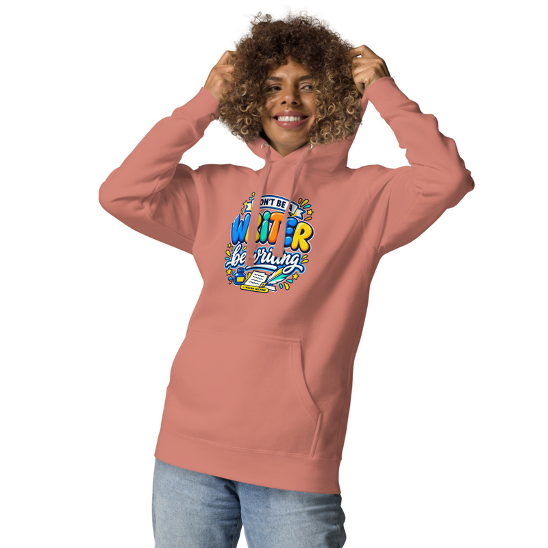Be Writing - Adult Hoodie – S, Dusty Rose