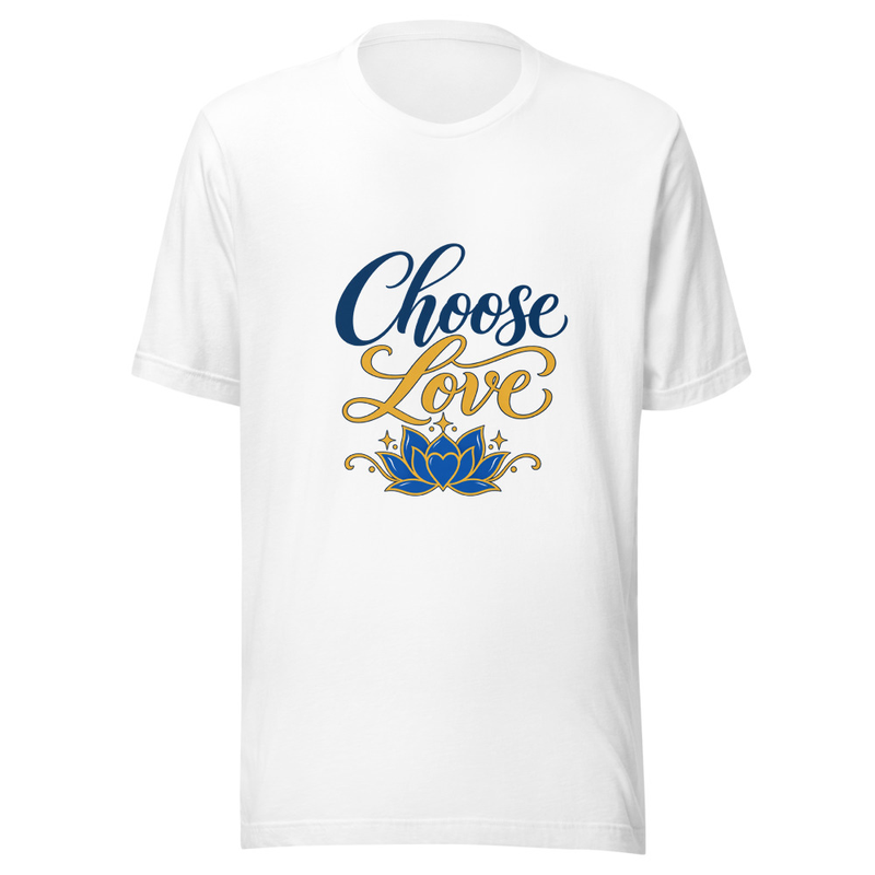 Choose Love Unisex t-shirt