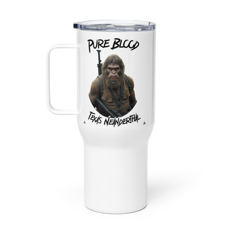 Pure Blood Texas Neanderthal  - Travel Mug