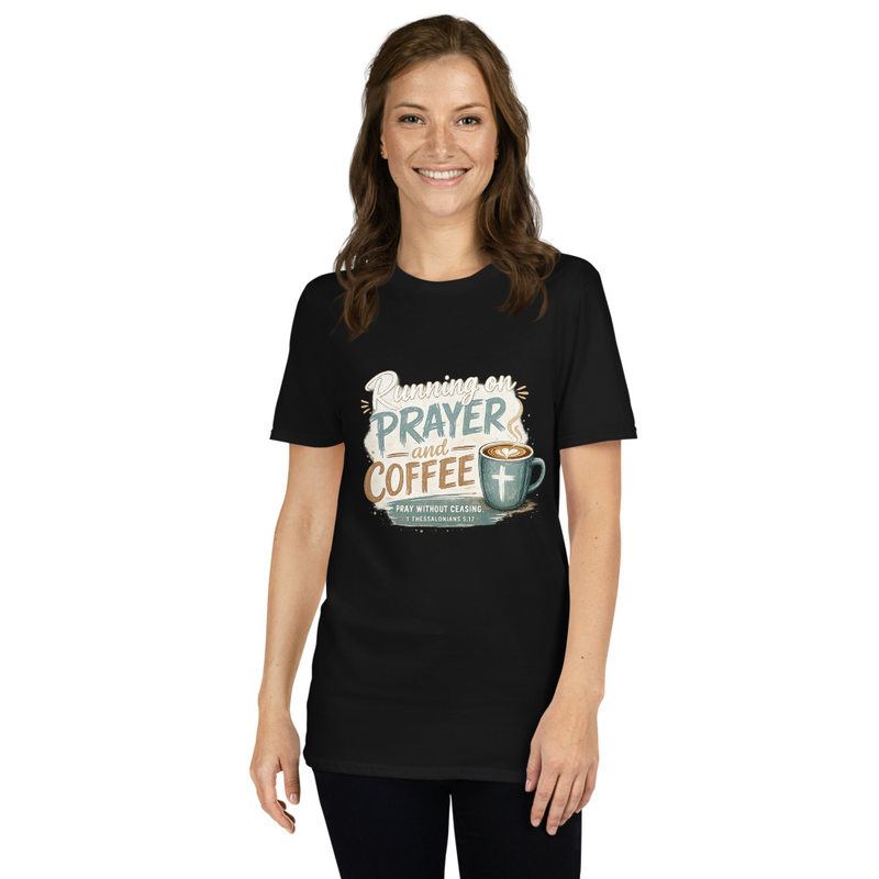 Running on Prayer and Coffee | Christian Coffee T-Shirt