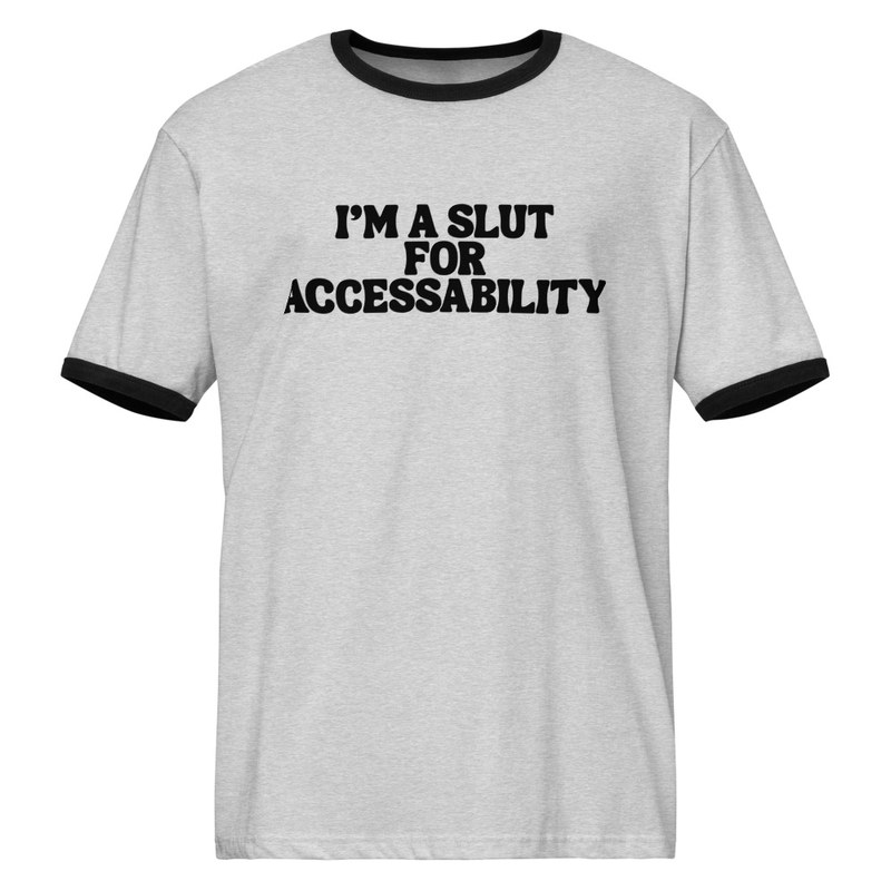 Sl*t for Accessibility (black text)