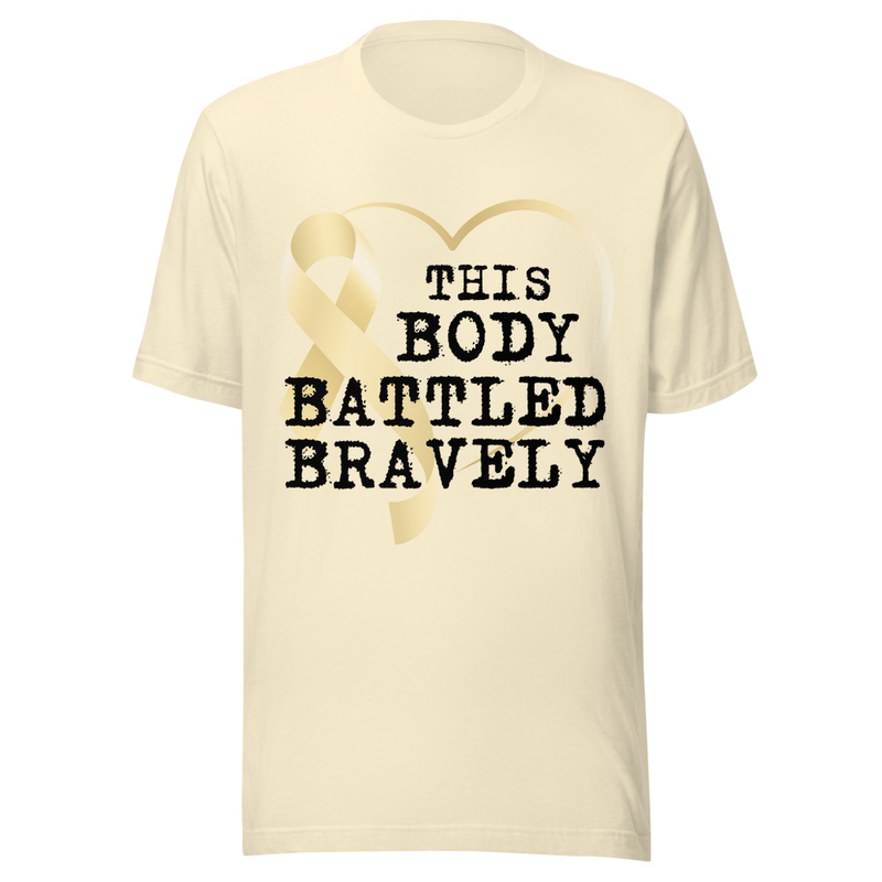 This Body Battled Bravely - Light Tone – XS, Natural