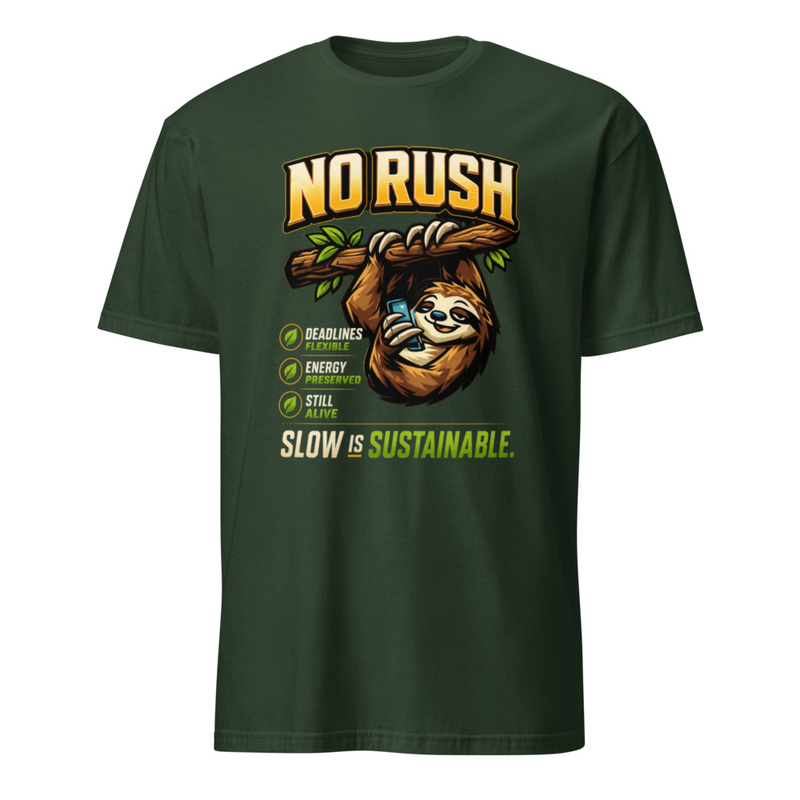 NO RUSH Tee – M, Forest Green