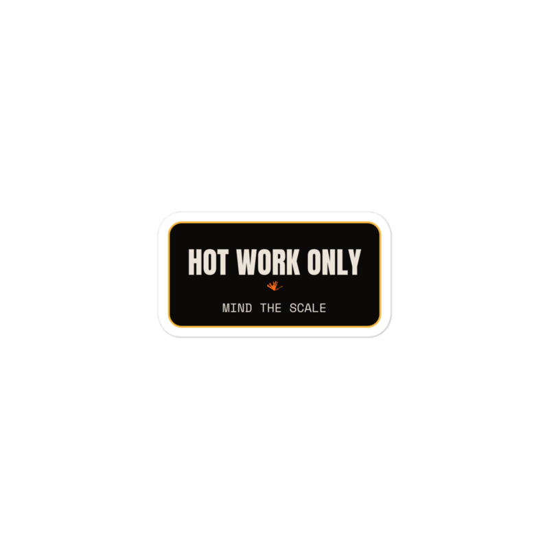 HOT WORK ONLY Sticker mockup