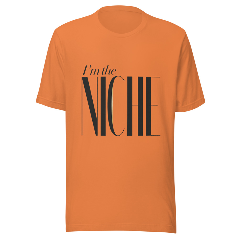 I'm the Niche - Light Tone – XS, Burnt Orange