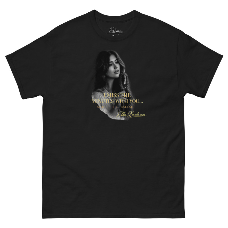Unisex classic tee "I miss the minutes with you..."