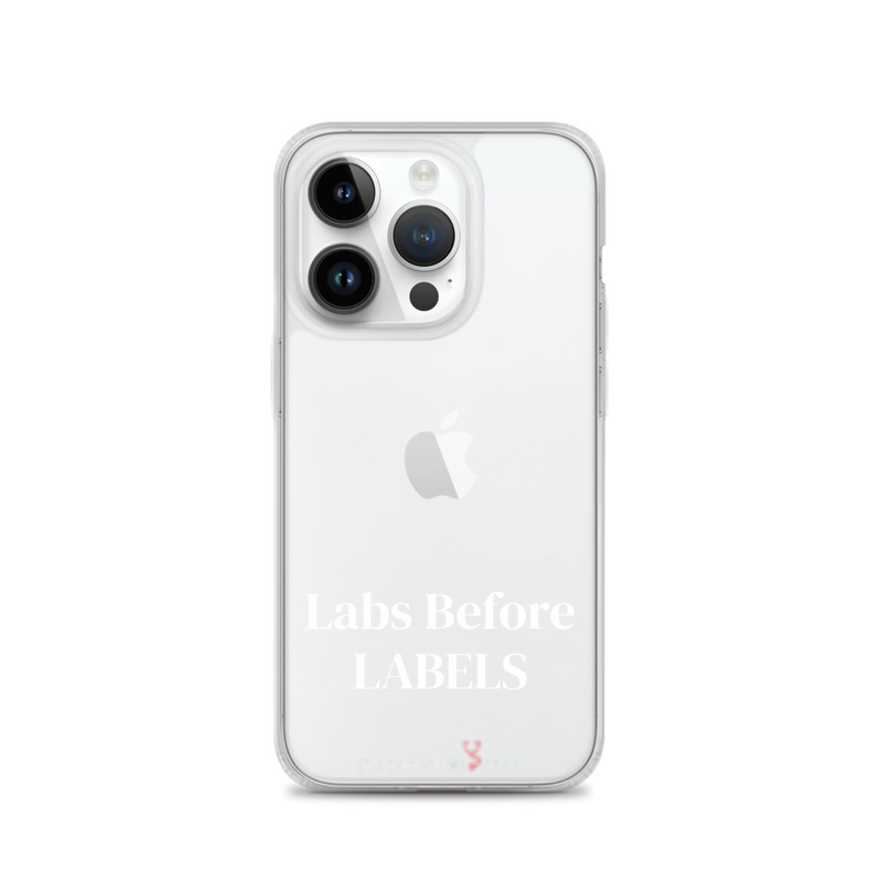 iPhone®  Labs before labels.  – iPhone 14 Pro
