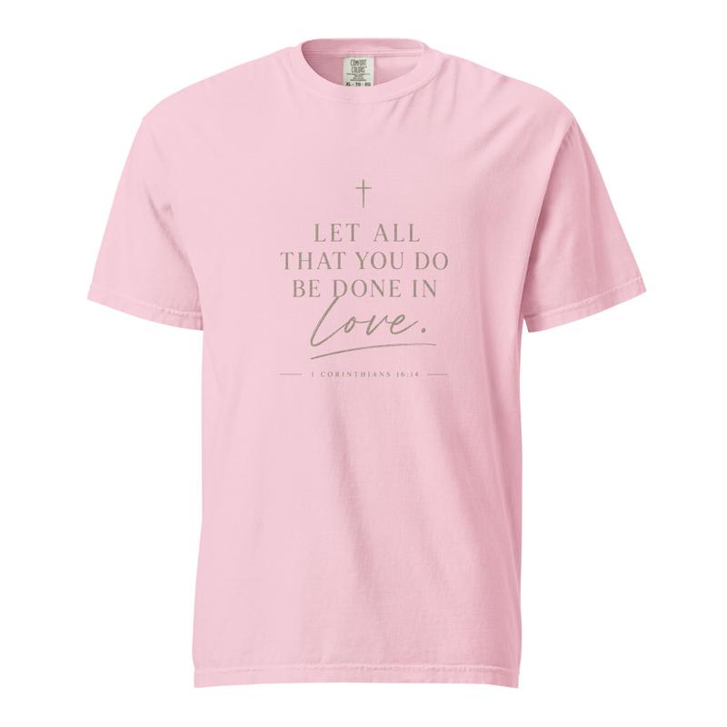 1 CORINTHIANS 16:14 T-shirt 1717 — image 13