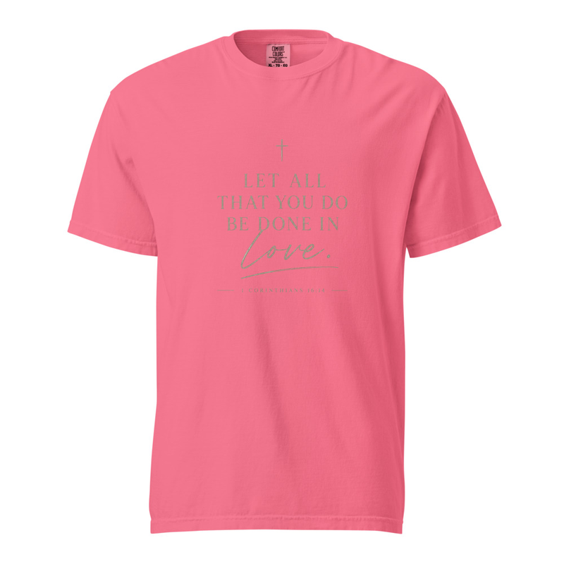 1 CORINTHIANS 16:14 T-shirt 1717 — image 10