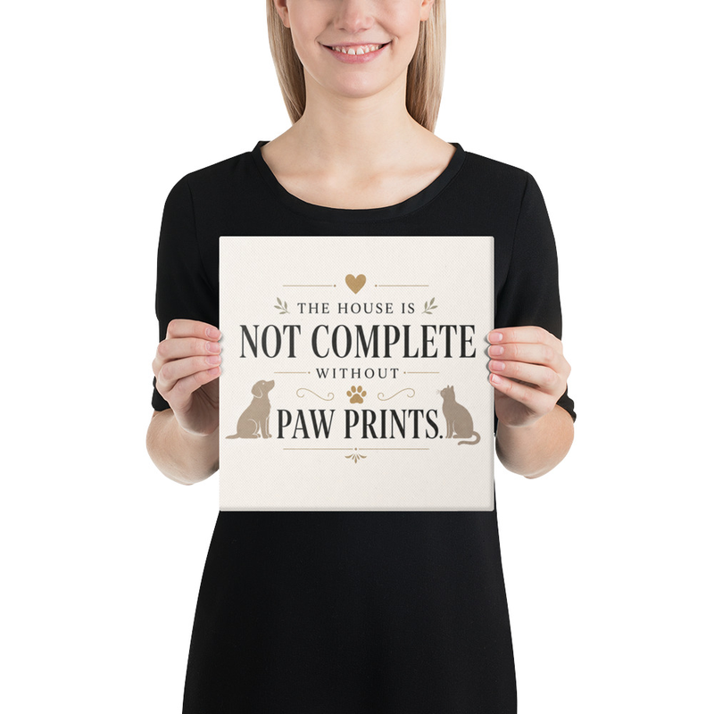 Not Complete Without Paw Prints Canvas in Default