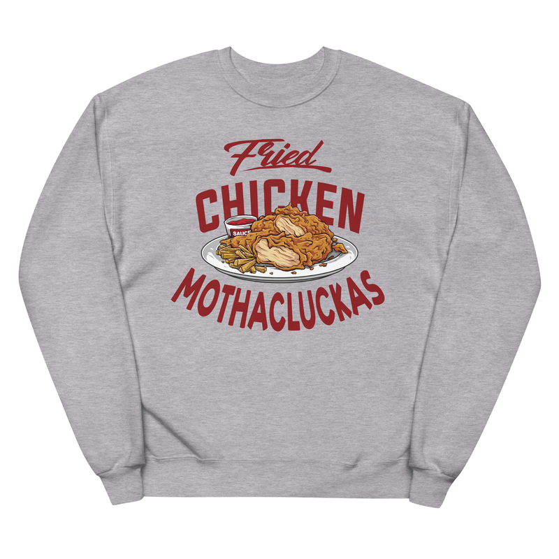Fried Chicken Mothacluckas - Premium Unisex Sweatshirt - Grilled, foodie, food lover, bbq lovers, bbq, aprons, apron, fried chicken apron,