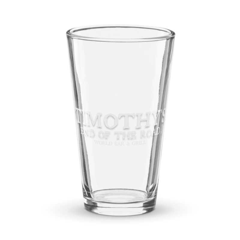 Timothy's End of the Road Official Shaker pint glass