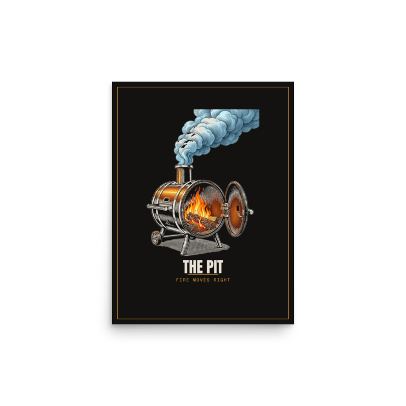 The Pit Poster — BBQ merch