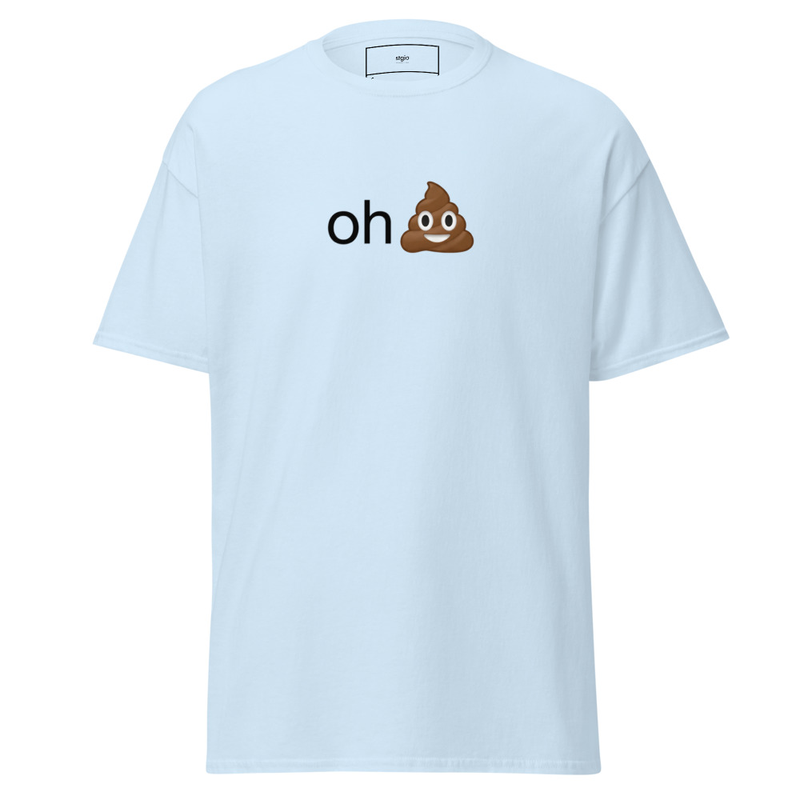 Oh Sh** Funny T-Shirt – Unisex Classic Tee – XL, Light Blue