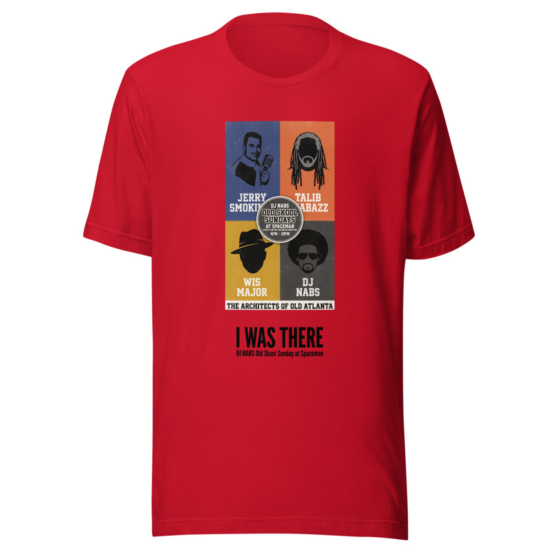 "I Was There" Old Skool Sunday at Spaceman - Old Atlanta T-Shirt