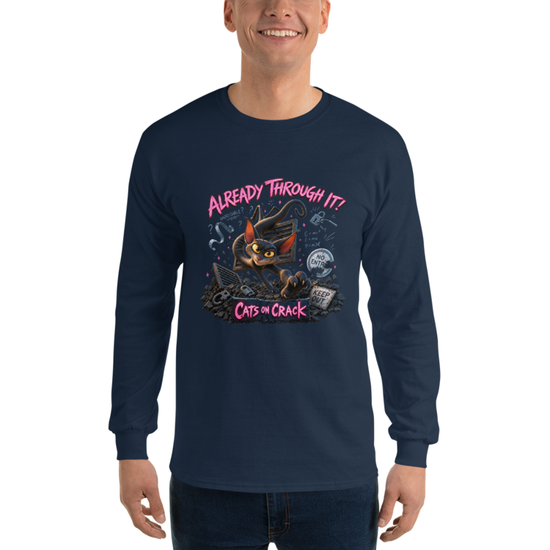 Already Through It Long Sleeve