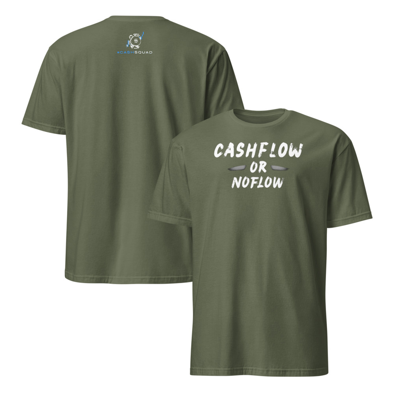 #CashflowOrNoflow – S, Military Green