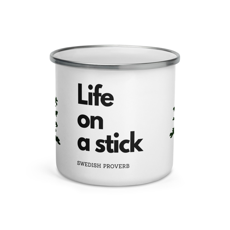 Enamel Mug - Life on a Stick