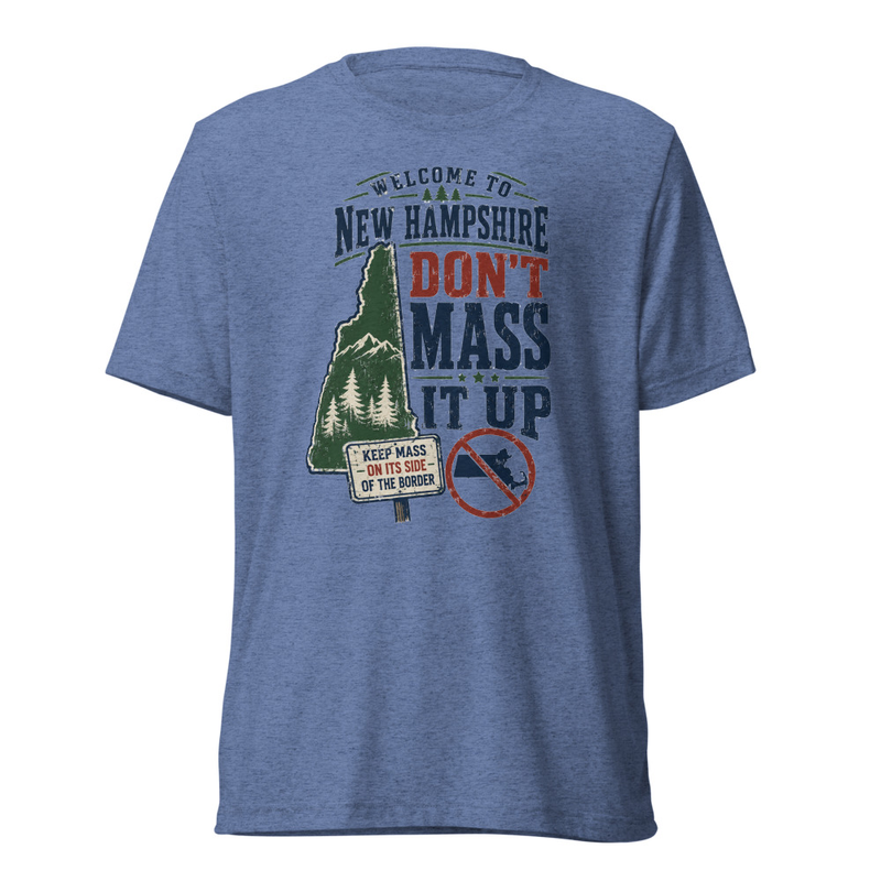 Welcome to NH T-Shirt (Tri-Blend)