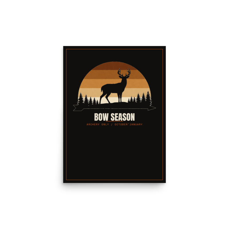 Season Opener Poster — Bowhunting merch