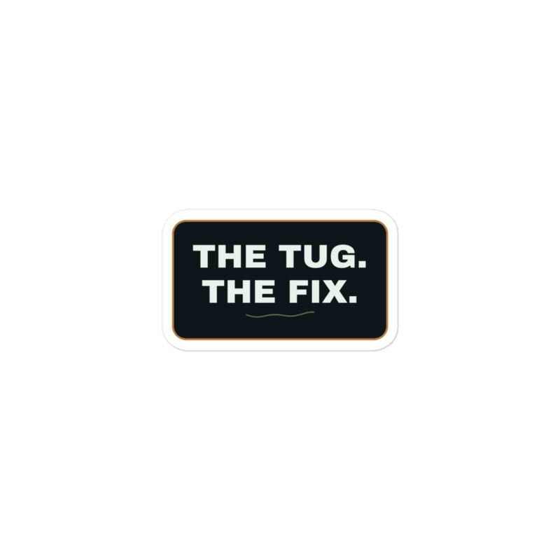 THE TUG. THE FIX. Sticker mockup