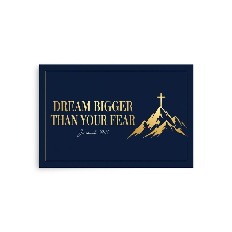 Dream Bigger Jeremiah 29:11 Poster