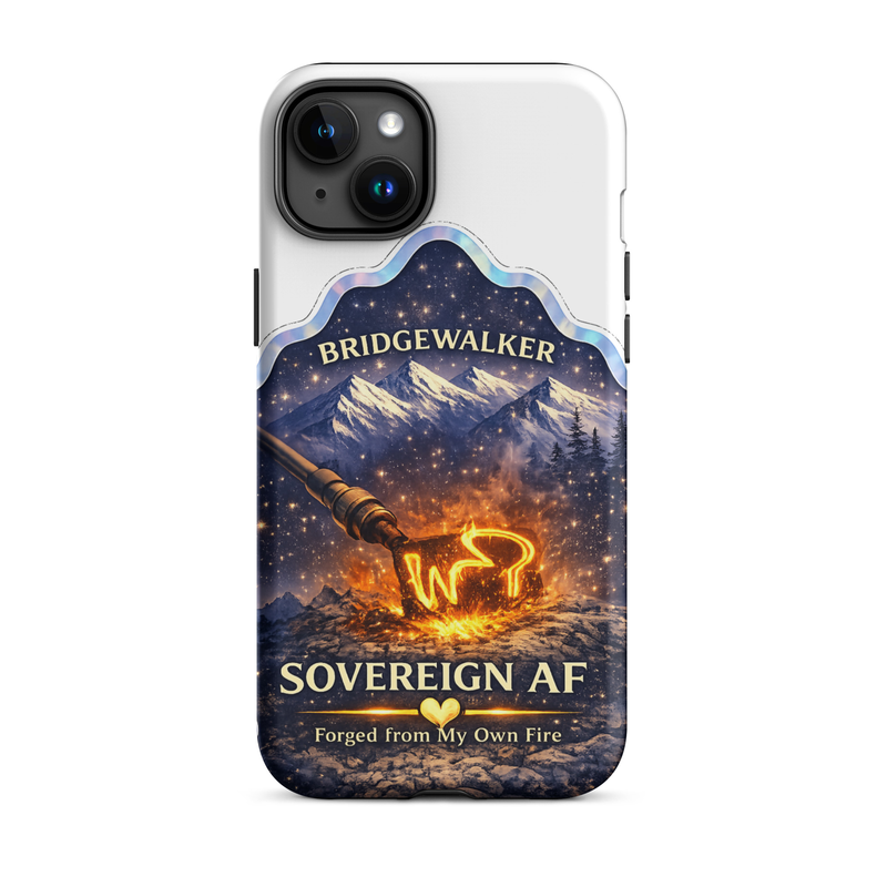 "Sovereign AF – Forged from My Own Fire" Tough Case for iPhone® – iPhone 15 Plus, Matte
